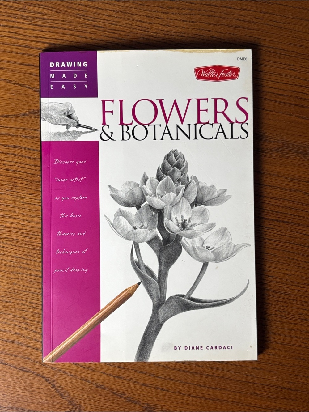 Flowers & Botanicals Drawing Tutorials Book by Walter Foster